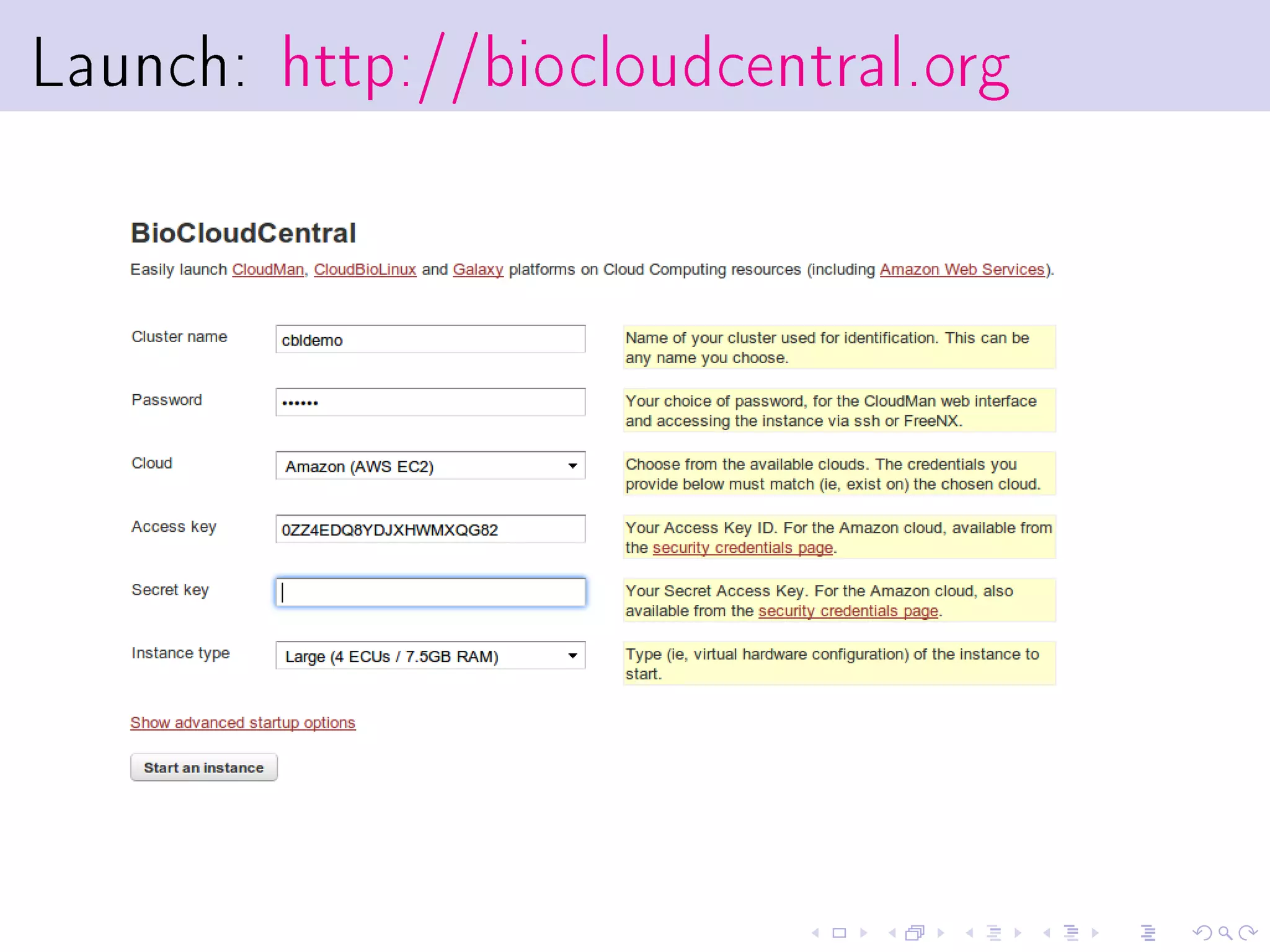 Launch: http://biocloudcentral.org
 