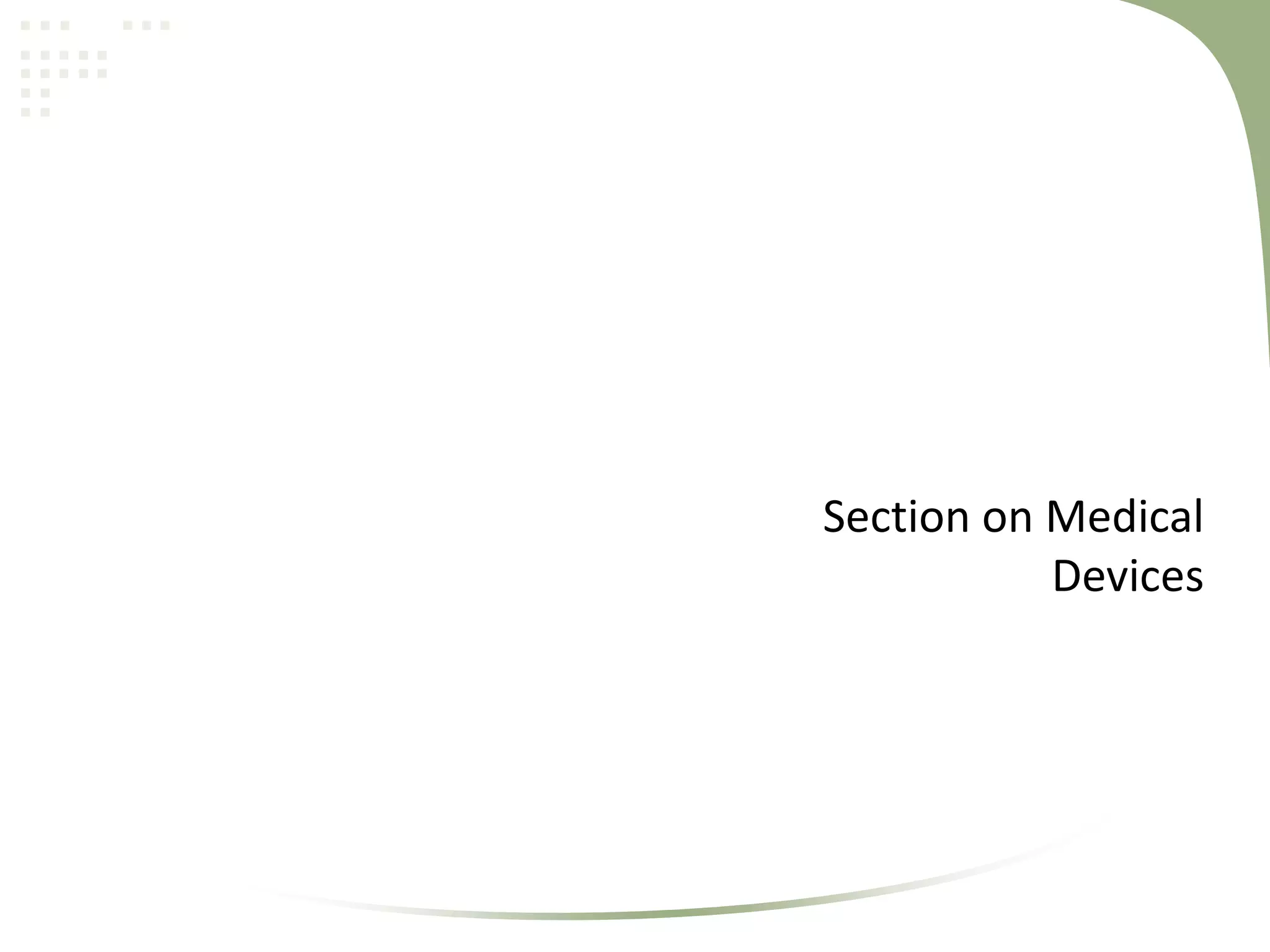 Section on Medical
Devices

 