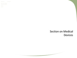 Section on Medical
Devices

 