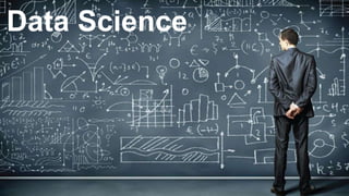 Data Science
 