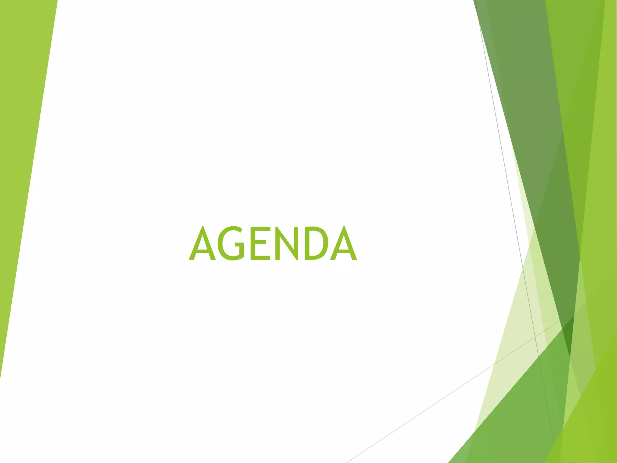 AGENDA
 