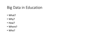 Big data in education | PPTX