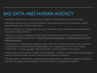 Big data, human agency, critical realism and the future of the social sciences