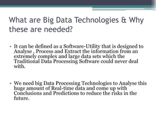 Big Data Open Source Technologies