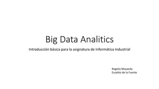 Conceptos de Big Data y Análisis de Datos | PDF