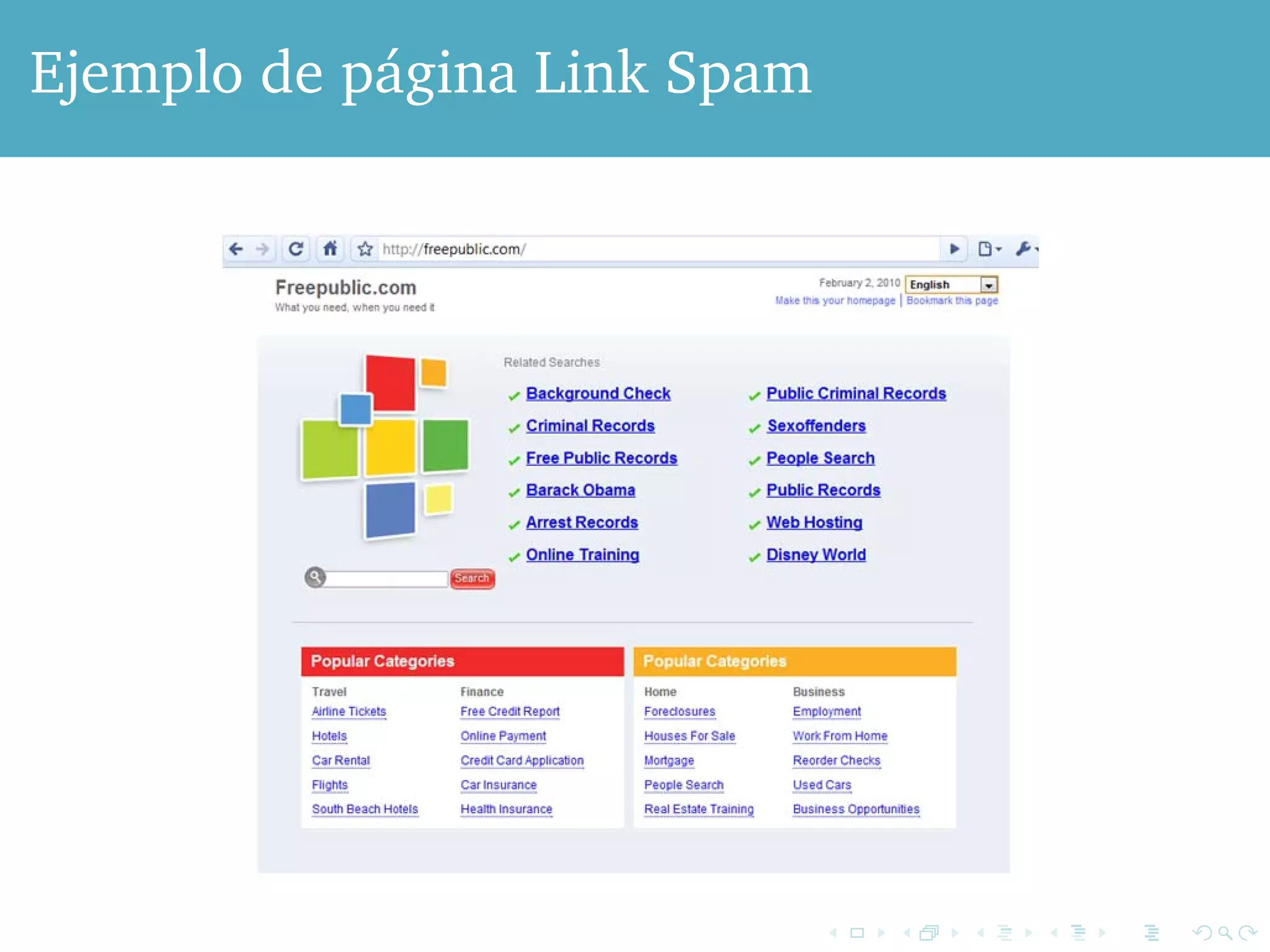 Topic-Specific PageRank 
Una web, muchas ¿webes? Un PageRank, muchos ¿PageRankes? 
 Objetivo: Evaluar la relevancia de una página sobre un 
tópico particular por ej. deportes o historia. 
 Le permite al usuario realizar consultas sobre diferentes 
intereses. 
 Ejemplo: La consulta Jaguar podría presentar diferentes 
rankings según si el usuario está interesado en Animales o 
en Autos. 
 