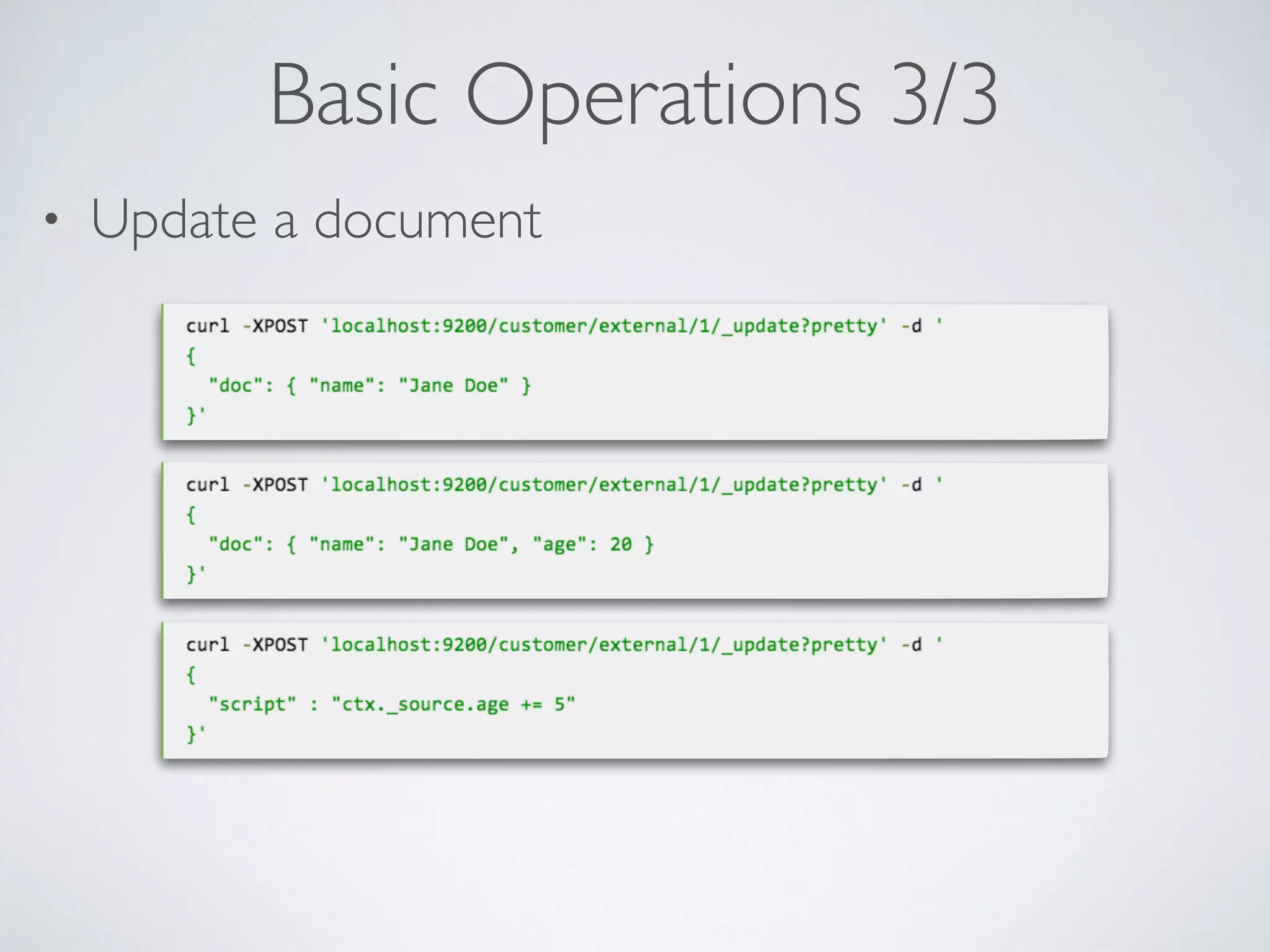 Basic Operations 3/3 • Update a document 