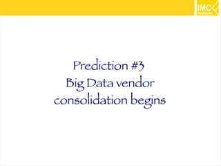 23 
Worldwide Big Data Revenue 2013 
Source: Wikibon.org 
 