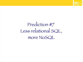 40 
Data Management Trends 
Source KMS Technology 
 