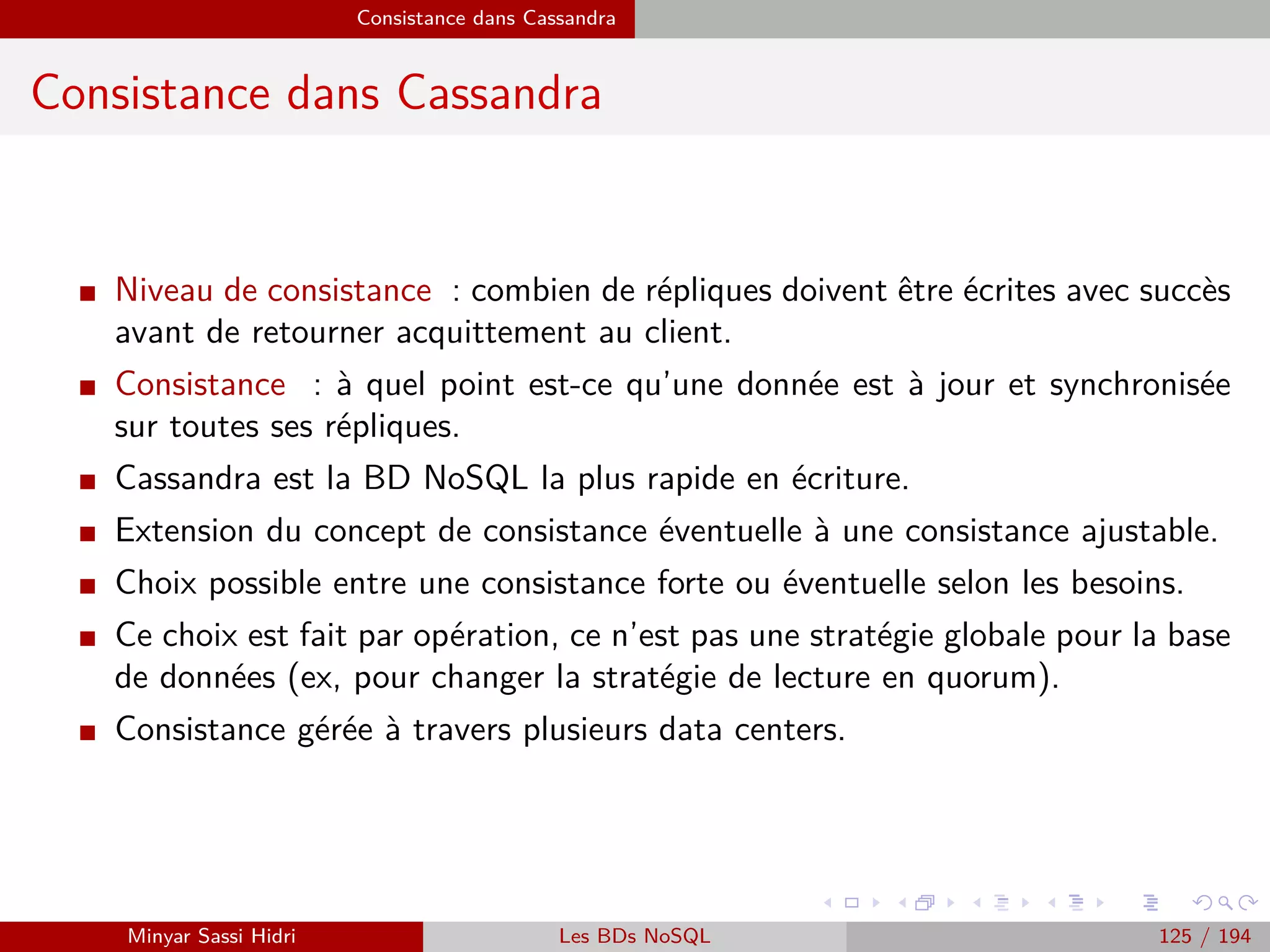 MapReduce du point de vue du développeur Java
Programmation Hadoop - Classe Driver
Exemple : Occurrences de mots (5)
// Notre classe Driver (contient le main du programme Hadoop).
public class WCount
{
// Le main du programme.
public static void main(String[] args) throws Exception
{
// Créé un object de conﬁguration Hadoop.
Conﬁguration conf=new Conﬁguration() ;
// Permet à Hadoop de lire ses arguments génériques, récupère les arguments restants dans ourArgs.
String[] ourArgs=new GenericOptionsParser(conf,args).getRemainingArgs() ;
// Obtient un nouvel objet Job : une tâche Hadoop. On
// fourni la conﬁguration Hadoop ainsi qu’une description textuelle de la tâche.
Job job=Job.getInstance(conf, ”Compteur de mots v1.0”) ;
// Déﬁni les classes driver, map et reduce.
job.setJarByClass(WCount.class) ; job.setMapperClass(WCountMap.class) ;
job.setReducerClass(WCountReduce.class) ;
// Déﬁni types clefs/valeurs de notre programme Hadoop.
job.setOutputKeyClass(Text.class) ;
job.setOutputValueClass(IntWritable.class) ;
// Déﬁnit les ﬁchiers d’entrée du programme et le répertoire des résultats.
// On se sert du premier et du deuxième argument restants pour permettre à
// l’utilisateur de les spéciﬁer lors de l’exécution.
FileInputFormat.addInputPath(job, new Path(ourArgs[0])) ;
FileOutputFormat.setOutputPath(job, new Path(ourArgs[1])) ;
// On lance la tâche Hadoop. Si elle s’est eﬀectuée correctement, on renvoie 0. Sinon, on renvoie -1.
if(job.waitForCompletion(true))
System.exit(0) ; System.exit(-1) ;
} }
Minyar Sassi Hidri Technologies pour le Big Data 124 / 227
 