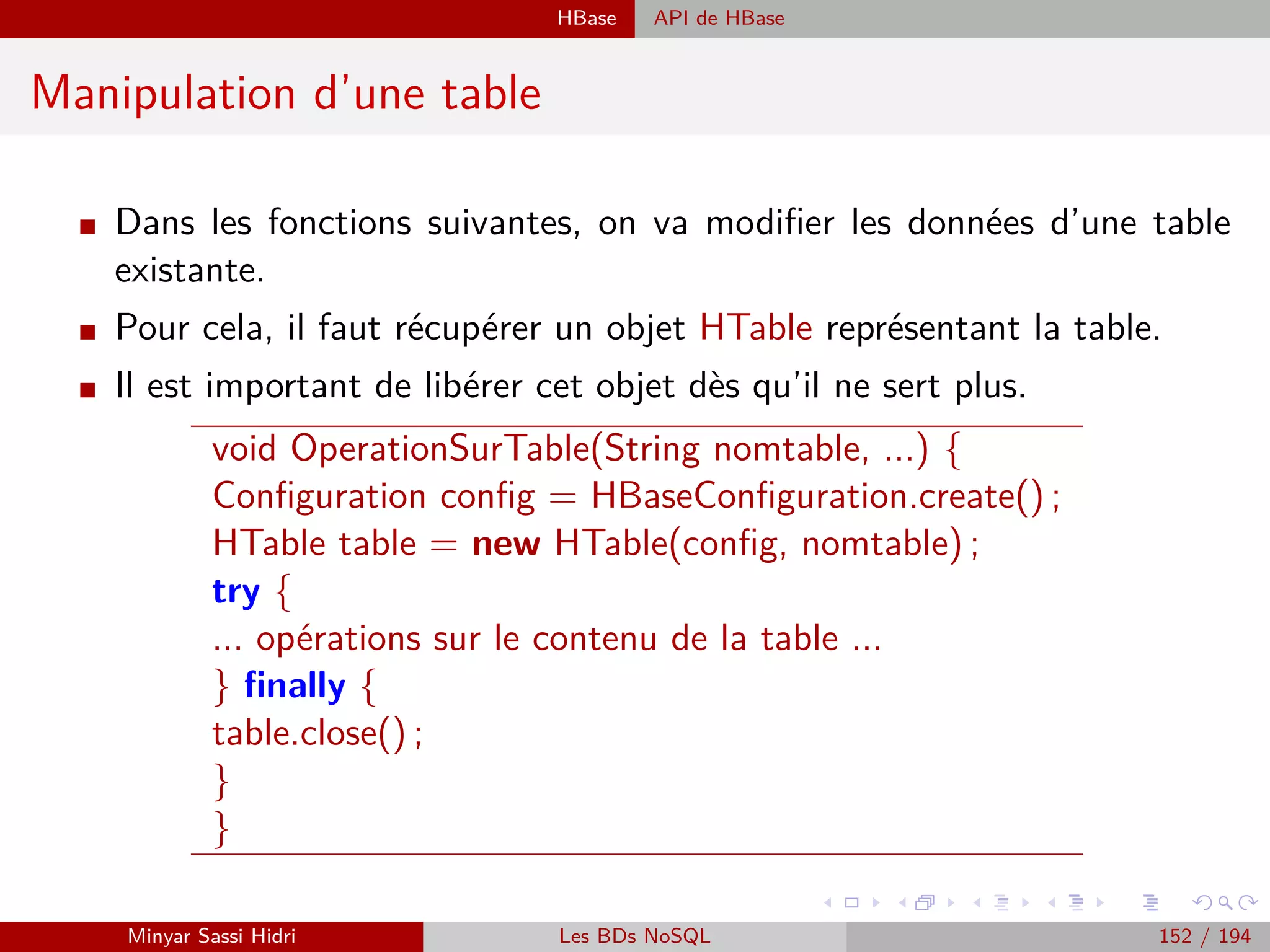 Traitement des données
1 Traitement des données
Traitement par lot : Batch processing
Traitement par streaming : Stream processing
2 Comment réconcilier les Big Data avec le temps réel ? Lambda-architecture
Big Data + Temps Réel : Pour quels use-cases ?
Le système Big Data à construire
Architecture Lambda
3 Requêtage des données Hadoop : Pig, Hive, Spark et SparkQL
Apache Pig
Apache Hive
Spark
Minyar Sassi Hidri Technologies pour le Big Data 151 / 227
 