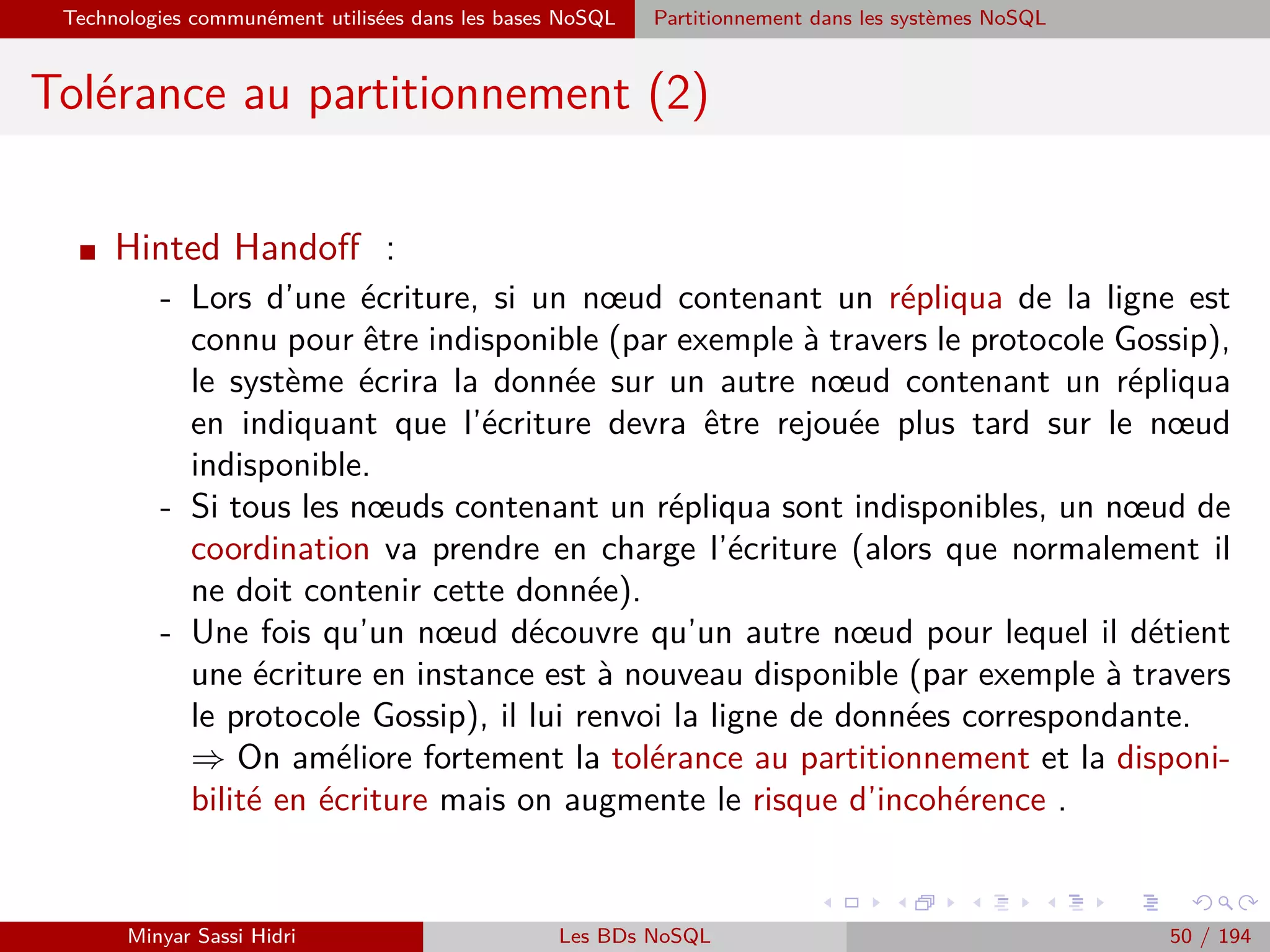 Enjeux stratégiques Impacts du Big Data dans l’entreprise
Impacts du Big Data dans l’entreprise (2)
Minyar Sassi Hidri Technologies pour le Big Data 49 / 227
 