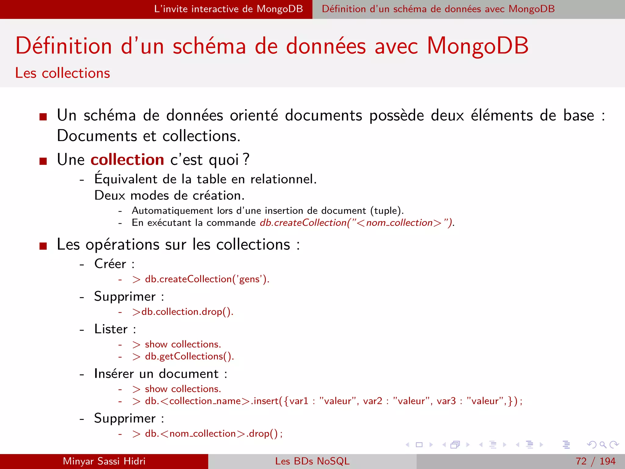 Hadoop L’écosystème Hodoop
Les distributions
Pourquoi des distributions ?
I Pour regrouper de fac¸on homogène les diﬀérentes extensions.
I Pour faciliter l’installation, la diﬀusion et le support.
I Pour permettre d’incuber des Business Model pour les éditeurs qui
contribuent largement à Hadoop.
I 3 acteurs majeurs dans l’écosystème :
HortonWorks.
Cloudera.
MapR.
I Comment choisir une solution Hadoop ?
Modèle économique (Open Source, Commercial..).
Les composants.
Maturité de la solution, le support, la documentation, le retour d’experiences.
Le rapport avec Hadoop, la rapidité des evolutions.
Partenariats (hébergeurs...), compatibilité avec les produits satellites.
Minyar Sassi Hidri Technologies pour le Big Data 71 / 227
 