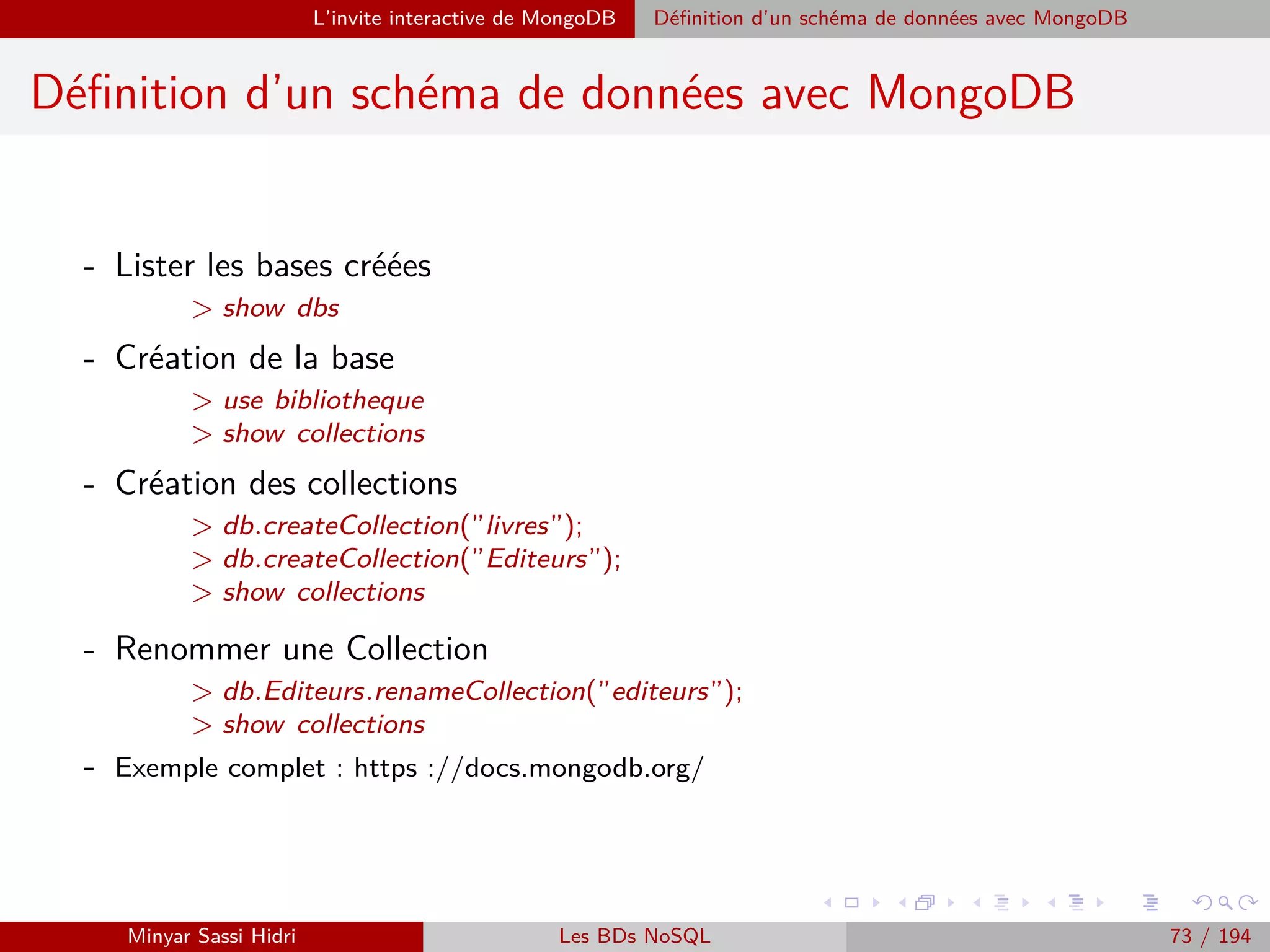 HDFS : Hadoop Distributed File System
1 Hadoop : Un standard de gestion des données et applications distribuées
Problématiques du calcul distribué
La solution : Apache Hadoop
L’écosystème Hodoop
2 HDFS : Hadoop Distributed File System
Présentation
Architecture
´Ecriture / Lecture d’un ﬁchier
3 MapReduce
Présentation
Modèle de programmation
Exemples
Minyar Sassi Hidri Technologies pour le Big Data 72 / 227
 
