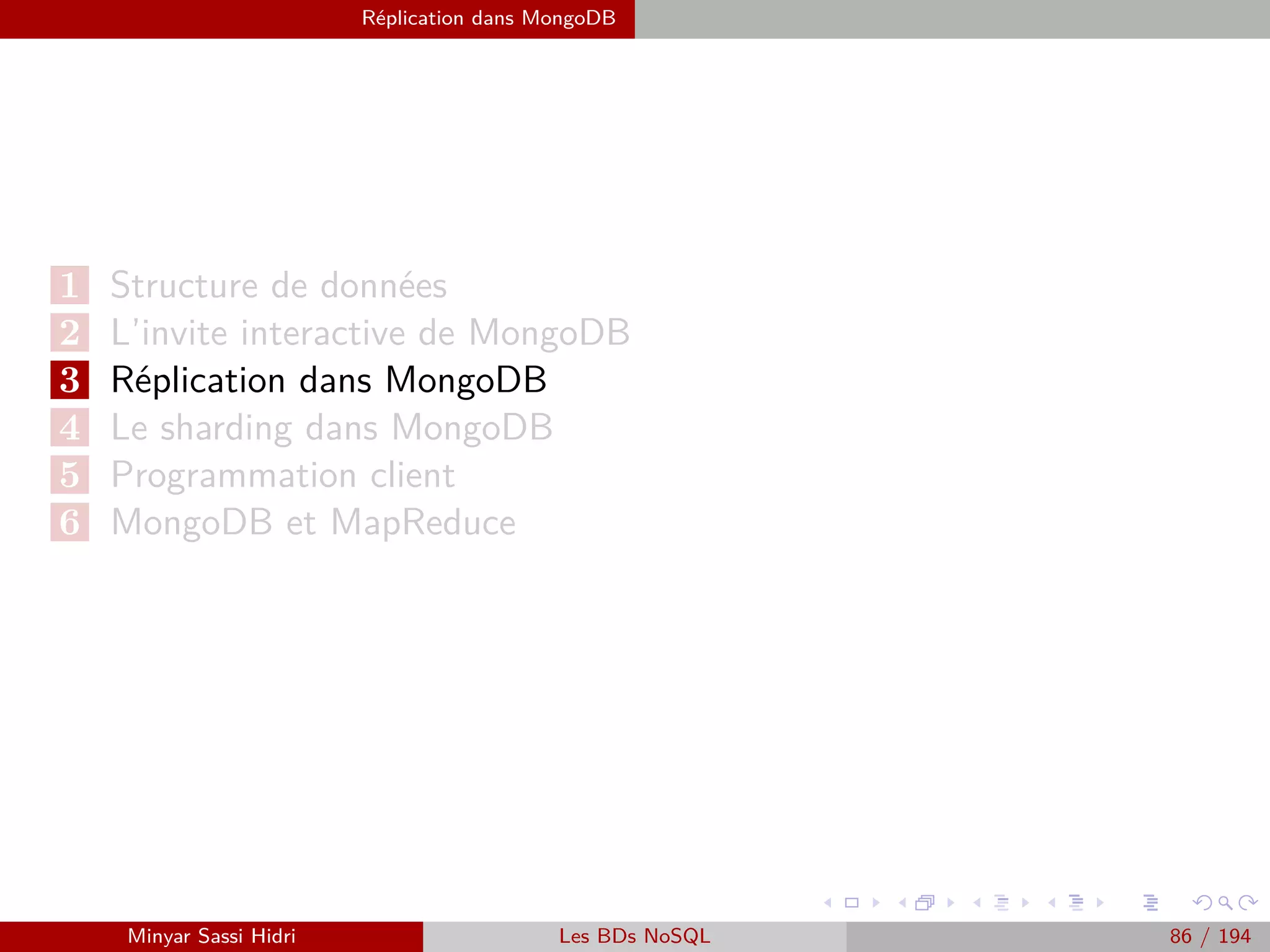 MapReduce Modèle de programmation
Modèle de programmation
I Données sous forme de paires (key, value).
Ex. (doc-id, content), (word, count), etc..
I Le programmeur fournit le code de deux fonctions :
Map (key, value) → list(ikey, ivalue) : permet de faire le même traitement en
parallèle sur des données partitionnées.
Reduce(ikey, list(ivalue)) → list(ikey, fvalue) : permet d’agréger les données traitées
par Map.
I Traitement parallèle des étapes Map et Reduce :
Partitionnement des données.
Tolérance aux fautes.
Ordonnancement des accès disques : méthodes qu’un SE utilise pour décider de l’ordre
dans lequel les opérations d’E/S seront transmises aux disques.
Minyar Sassi Hidri Technologies pour le Big Data 85 / 227
 