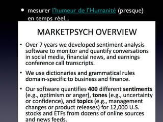 • mesurer l’humeur de l’Humanité (presque)
  en temps réel...
 