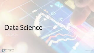 WWW.TIC.OM
Data Science
BIG DATA
 
