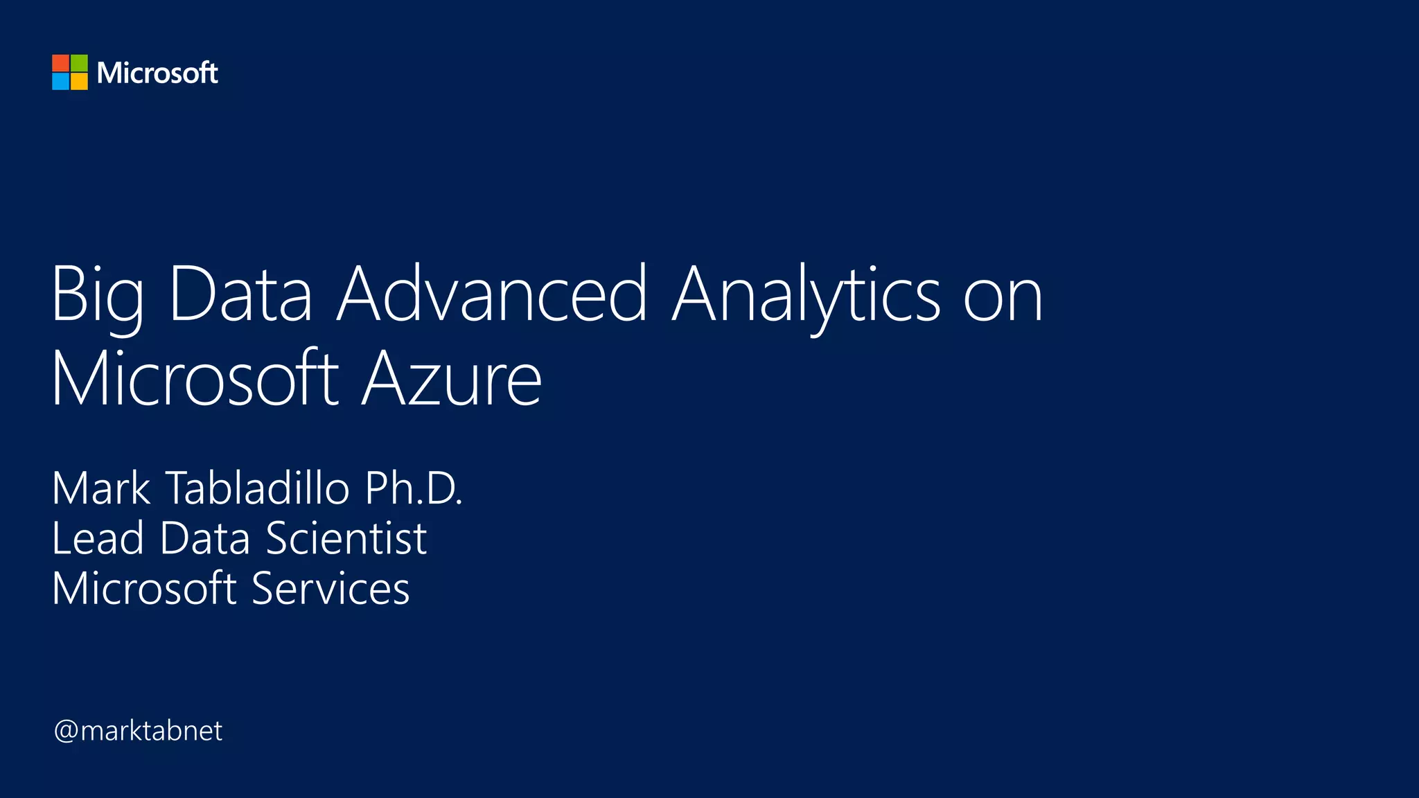 Big Data Adavnced Analytics on Microsoft Azure | PDF