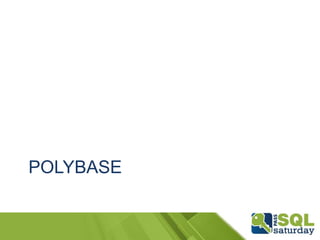 POLYBASE

 