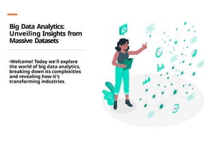 Big Data Analytics.pptx big data analytics | PPTX