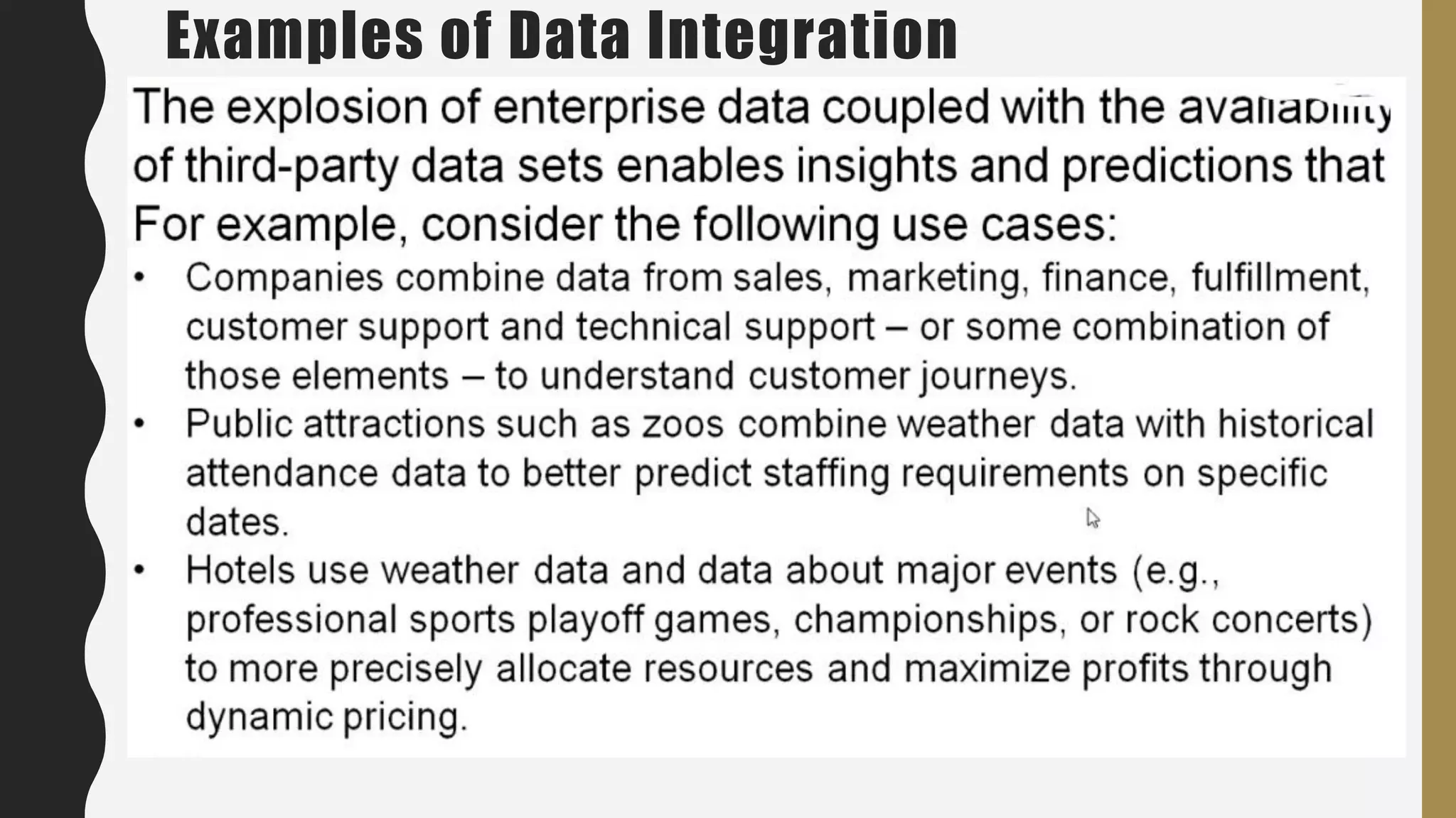 Examples of Data Integration
 