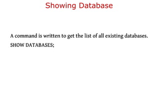 Showing Database
 