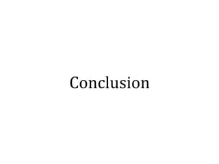 Conclusion
 