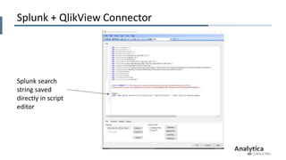 Big Data Analytics with Qlik & Splunk, Qlik Qonnections | PPTX