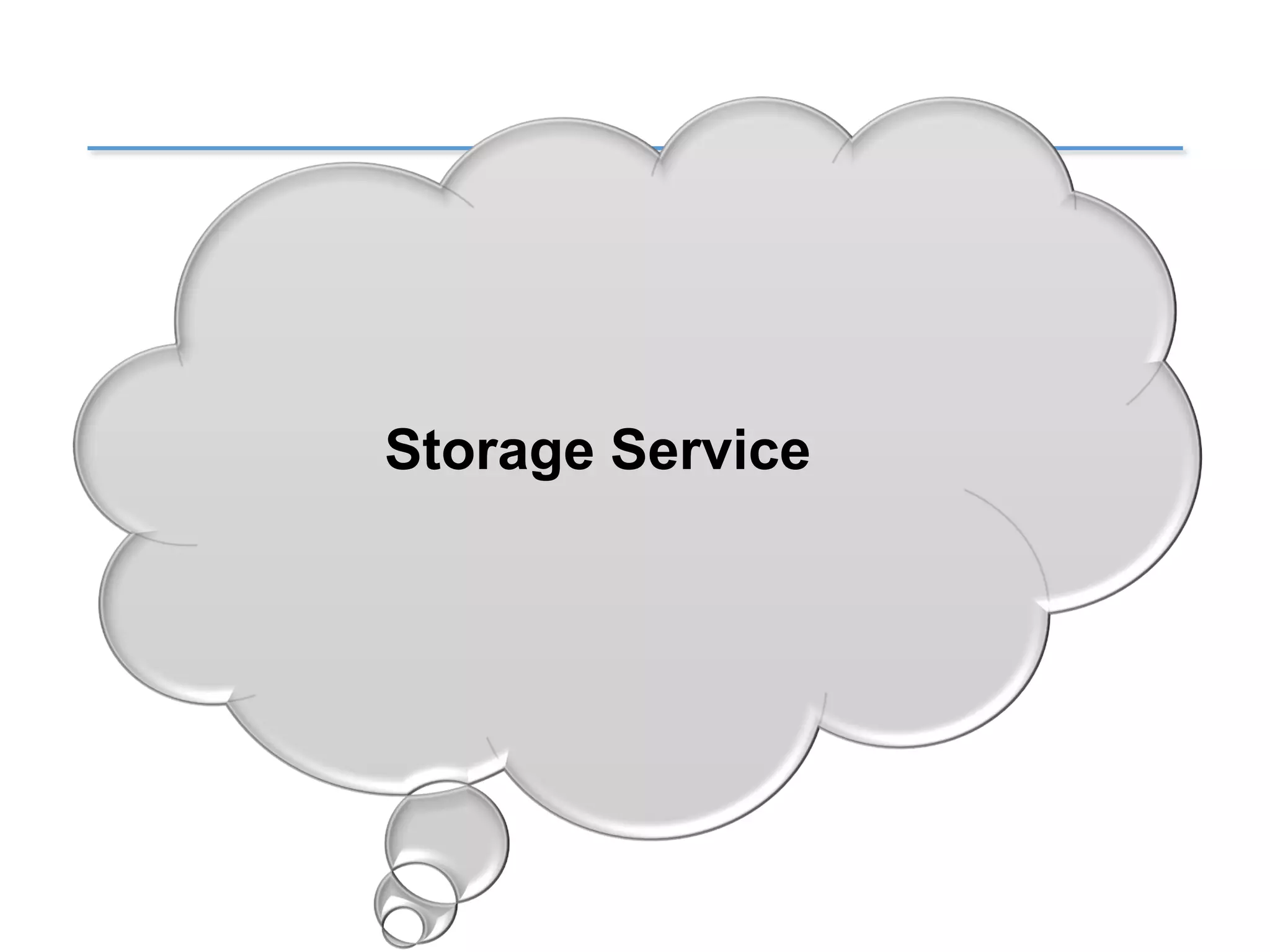 Storage Service
 