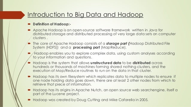 Introduction to Big data and hadoop