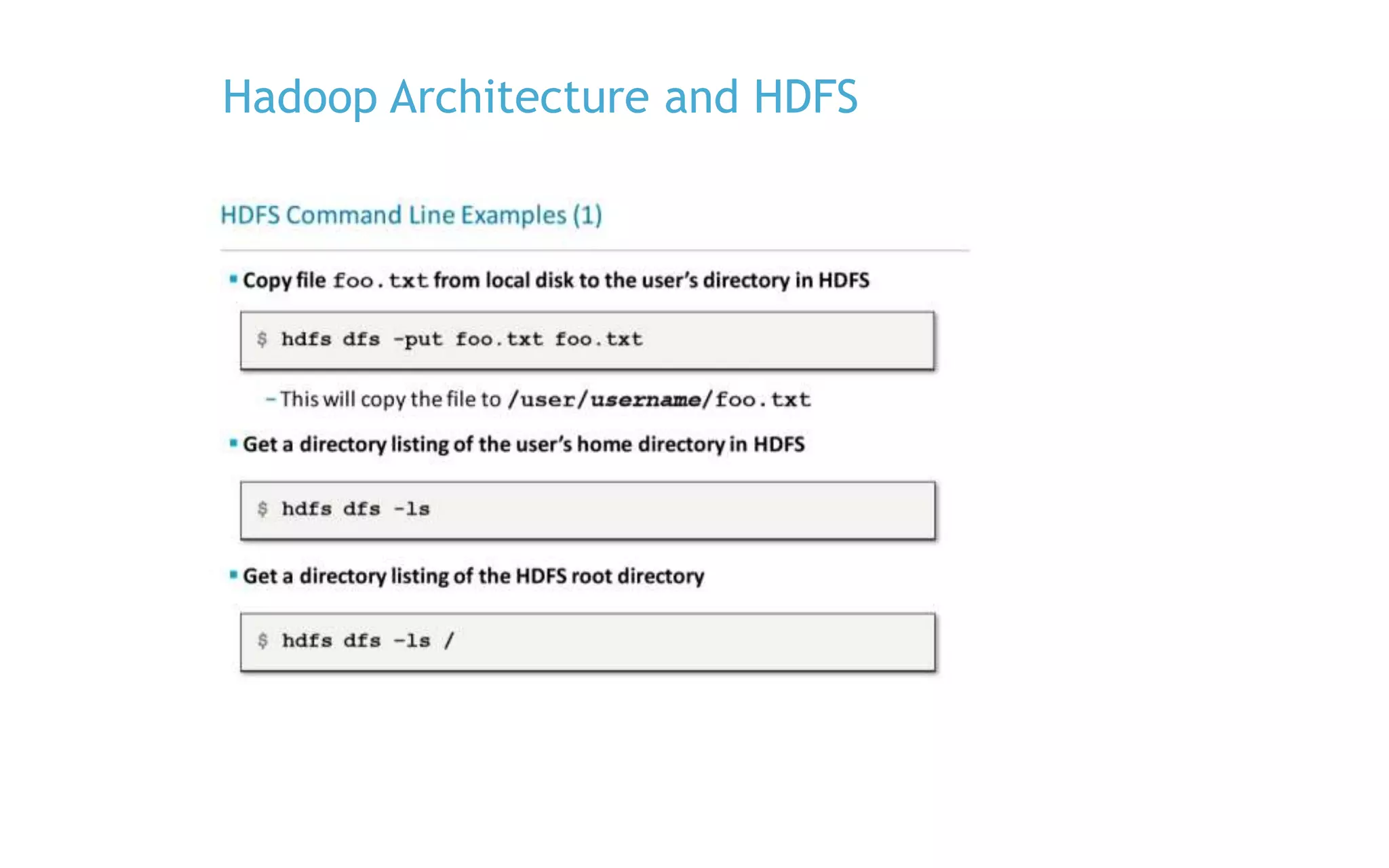 Hadoop Architecture and HDFS