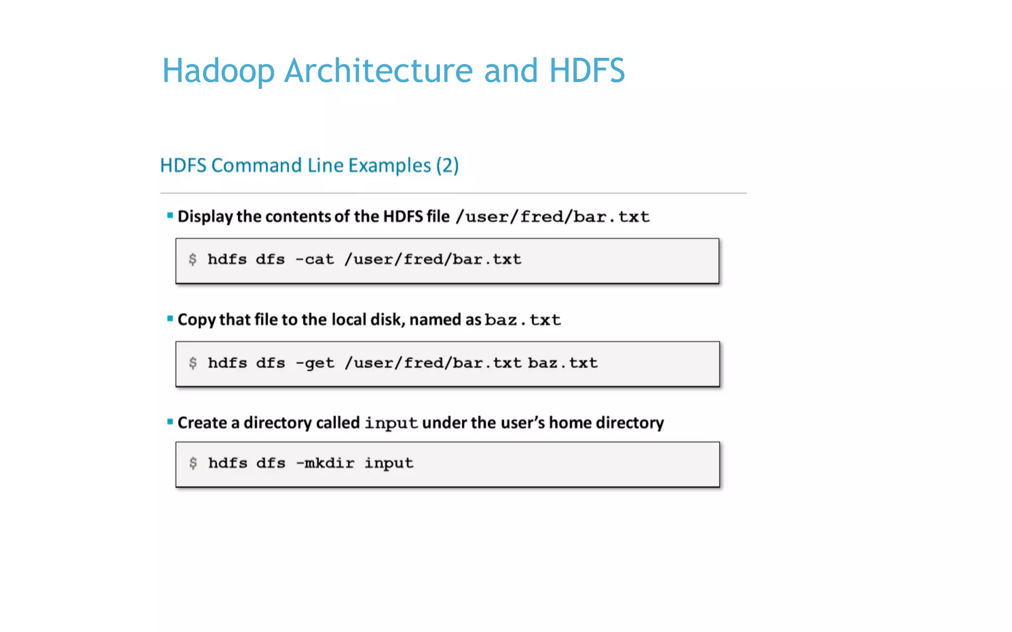 Hadoop Architecture and HDFS