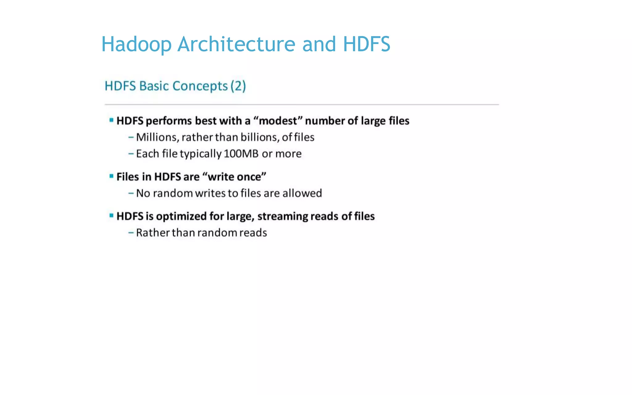 Hadoop Architecture and HDFS