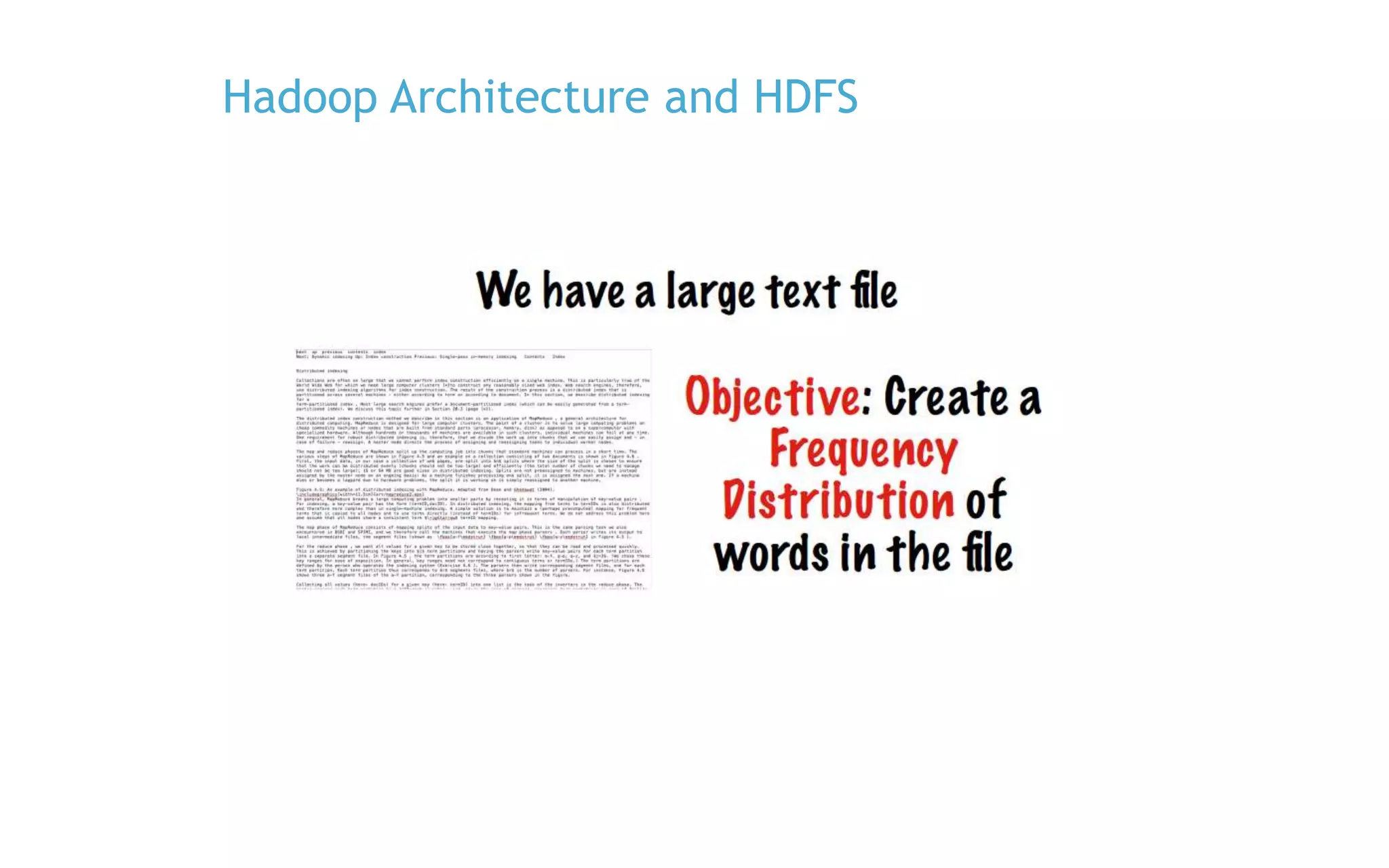 Hadoop Architecture and HDFS