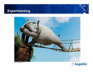 Experimenting




   © 20th Century Fox
 