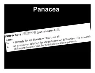 Panacea
 
