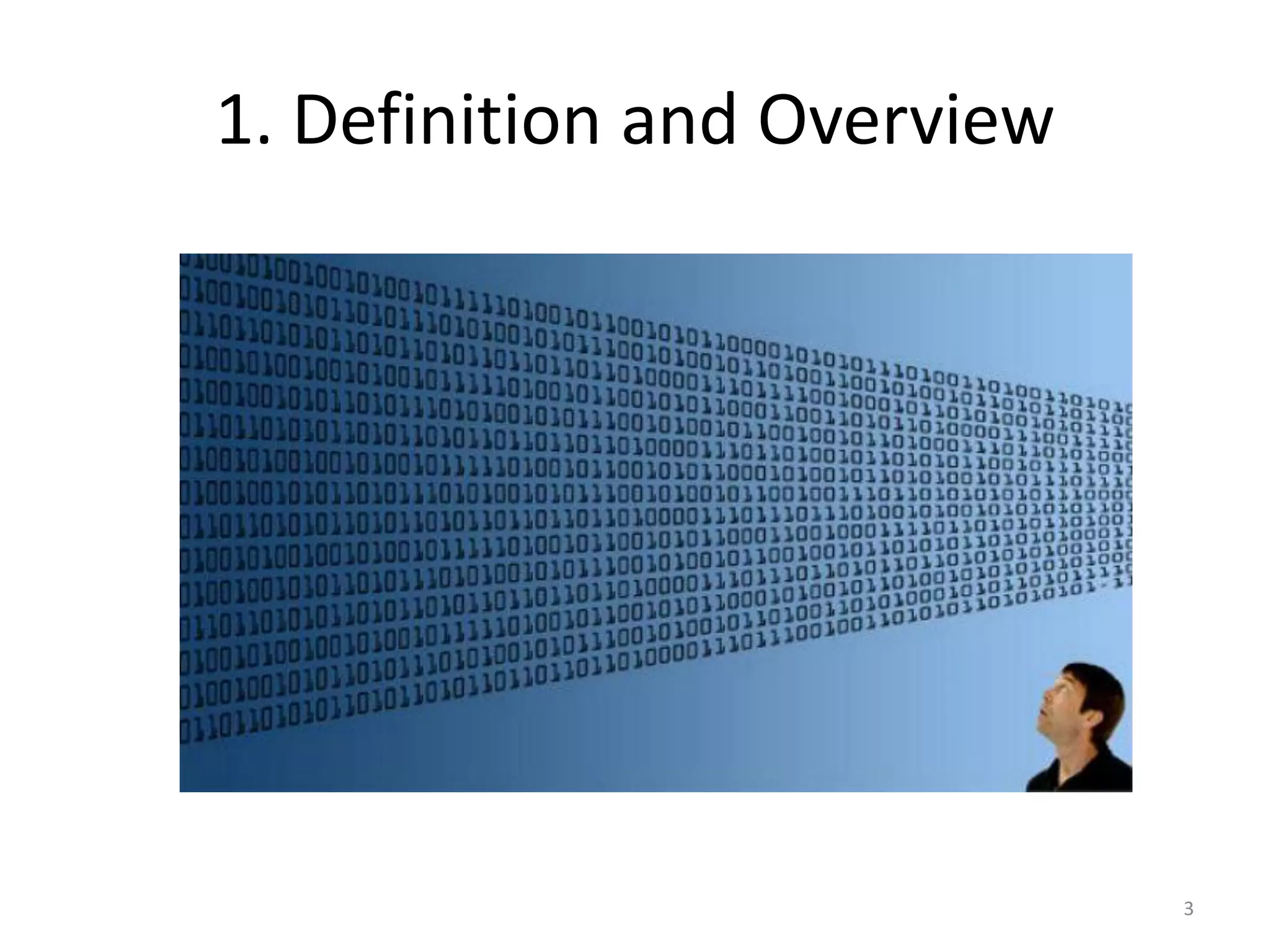 1. Definition and Overview
3
 