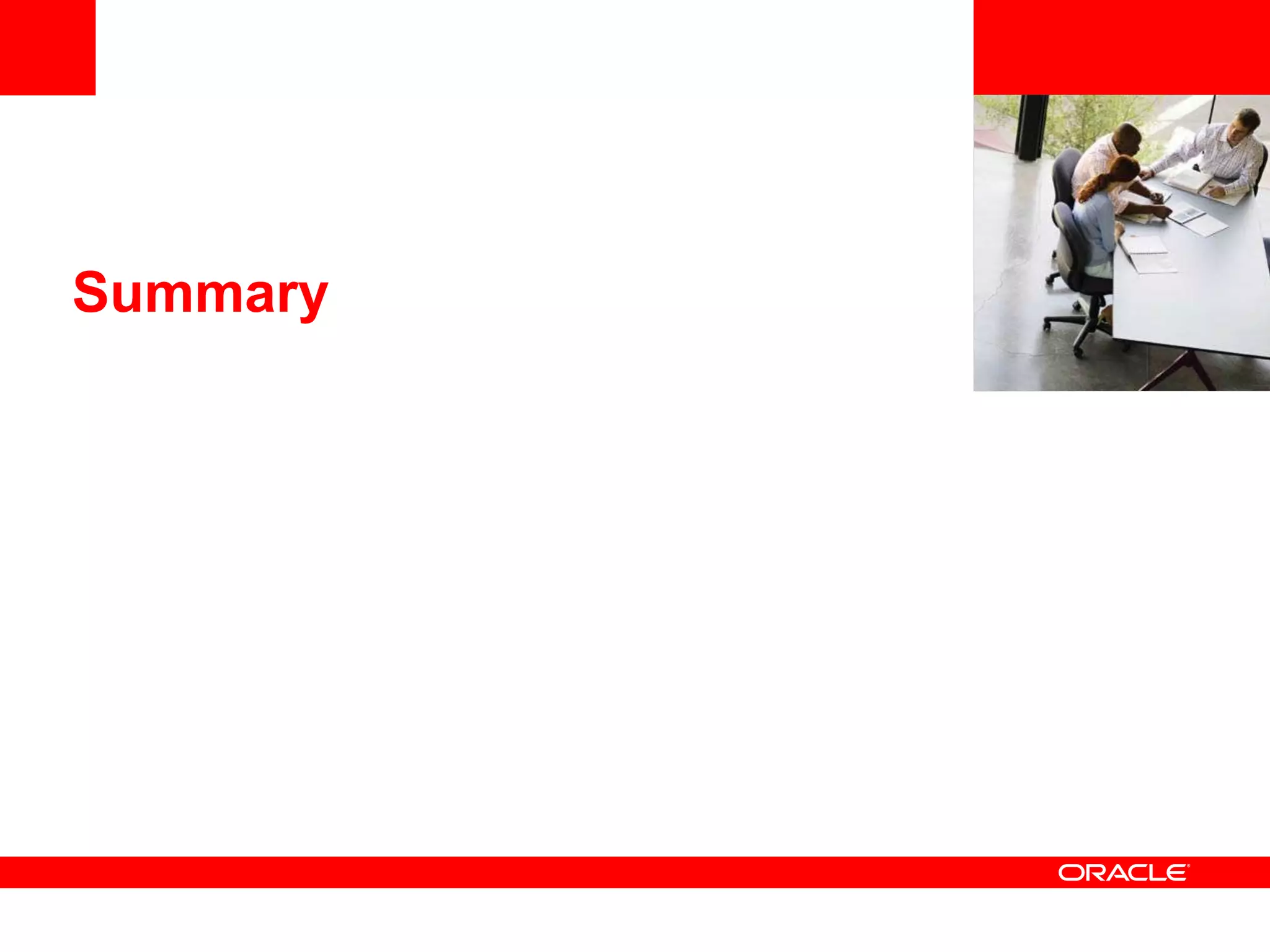 <Insert Picture Here>

Summary
 