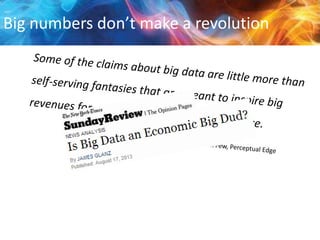 Big numbers don’t make a revolution

 