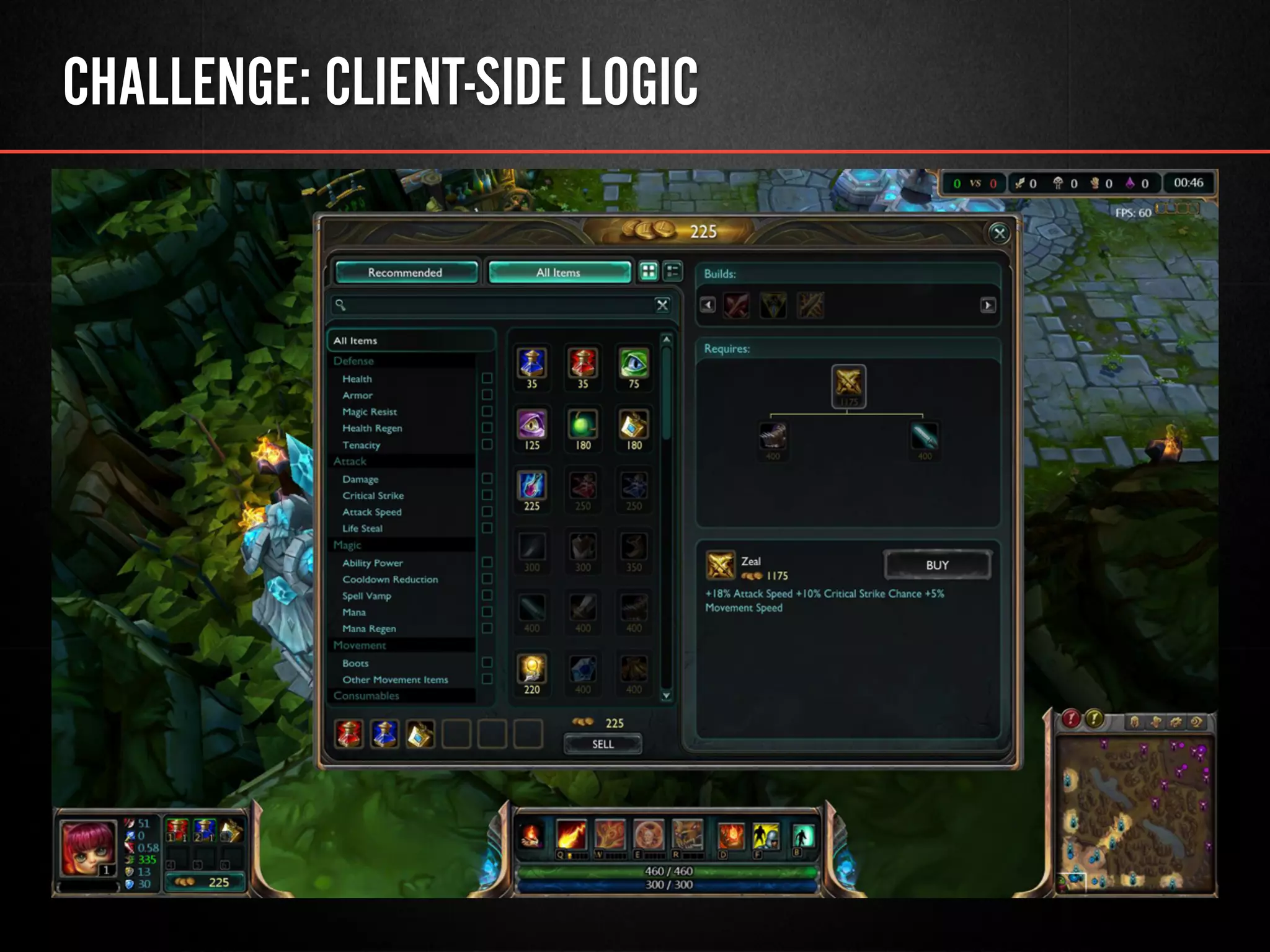CHALLENGE: CLIENT-SIDE LOGIC
 