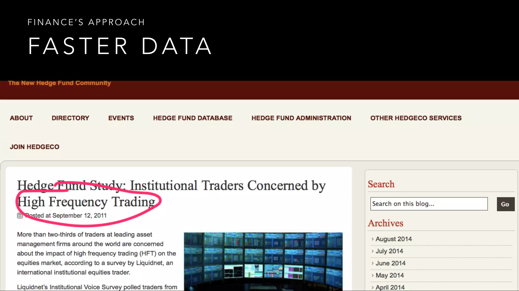 FINANCE’S APPROACH 
FASTER DATA 
 