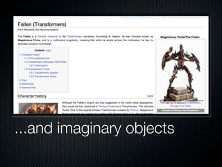 ...and imaginary objects
 