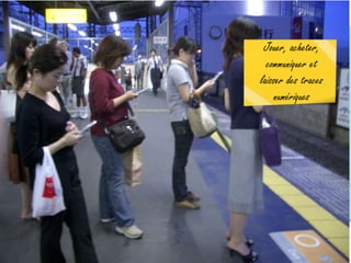 Jouer, acheter,
communiquer et
laisser des traces
numériques
 