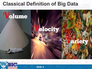 ݺߣ 4
Classical Definition of Big Data
 