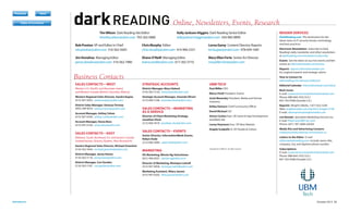 Register
Previous

Next

Online, Newsletters, Events, Research

Table of Contents
Next

Previous

Next

Previous

Previous

Download

Next

Tim Wilson Dark Reading Site Editor
timothy.wilson@ubm.com 703-262-0680

Kelly Jackson-Higgins Dark Reading Senior Editor
kelly.jackson.higgins@ubm.com 434-960-9899

Rob Preston VP and Editor In Chief
rob.preston@ubm.com 516-562-5692

Chris Murphy Editor
chris.murphy@ubm.com 414-906-5331

Lorna Garey Content Director, Reports
lorna.garey@ubm.com 978-694-1681

Jim Donahue Managing Editor
james.donahue@ubm.com 516-562-7980

Shane O’Neill Managing Editor
shane.oneill@ubm.com 617-202-3710

Mary Ellen Forte Senior Art Director
maryellen.forte@ubm.com

SALES CONTACTS—WEST

STRATEGIC ACCOUNTS

UBM TECH

District Manager, Mary Hyland
(516) 562-5120, mary.hyland@ubm.com

Paul Miller CEO

Western Regional Sales Director, Sandra Kupiec
(415) 947-6922, sandra.kupiec@ubm.com

Strategic Account Manager, Amanda Oliveri
(212) 600-3106, amanda.oliveri@ubm.com

Scott Mozarsky President, Media and Partner
Solutions

Account Manager, Ashley Cohen
(415) 947-6349, ashley.i.cohen@ubm.com
Account Manager, Vesna Beso
(415) 947-6104, vesna.beso@ubm.com

SALES CONTACTS—EAST
Midwest, South, Northeast U.S. and Eastern Canada
(Saskatchewan, Ontario, Quebec, New Brunswick)
Eastern Regional Sales Director, Michael Greenhut
(516) 562-5044, michael.greenhut@ubm.com

Events Get the latest on our live events and Net
events at informationweek.com/events

How to Contact Us
darkreading.com/aboutus/editorial

Western U.S. (Pacific and Mountain states)
and Western Canada (British Columbia, Alberta)

Subscribe

Electronic Newsletters Subscribe to Dark
R
­ eading’s daily newsletter and other newsletters
at darkreading.com/newsletters/subscribe

Reports reports.informationweek.com
for original research and strategic advice

Business Contacts

District Sales Manager, Vanessa Tormey
(805) 284-6023, vanessa.tormey@ubm.com

READER SERVICES
DarkReading.com The destination for the
latest news on IT security threats, technology,
and best practices

SALES CONTACTS—MARKETING
AS A SERVICE
Director of Client Marketing Strategy,
Jonathan Vlock
(212) 600-3019, jonathan.vlock@ubm.com

SALES CONTACTS—EVENTS

Marco Pardi President, Events

Kelley Damore Chief Community Officer
David Michael CIO
Simon Carless Exec. VP, Game  App Development
and Black Hat
Lenny Heymann Exec. VP, New Markets
Angela Scalpello Sr. VP, People  Culture

Senior Director, InformationWeek Events,
Robyn Duda
(212) 600-3046, robyn.duda@ubm.com

MARKETING

District Manager, Jenny Hanna
(516) 562-5116, jenny.hanna@ubm.com

VP, Marketing, Winnie Ng-Schuchman
(631) 406-6507, winnie.ng@ubm.com

District Manager, Cori Gordon
(516) 562-5181, cori.gordon@ubm.com

Editorial Calendar informationweek.com/edcal
Back Issues
E-mail: customerservice@informationweek.com
Phone: 888-664-3332 (U.S.)
847-763-9588 (Outside U.S.)
Reprints Wright’s Media, 1-877-652-5295
Web: wrightsmedia.com/reprints/?magid=2196
E-mail: ubmreprints@wrightsmedia.com
List Rentals Specialists Marketing Services Inc.
E-mail: PeterCan@SMS-Inc.com
Phone: (631) 787-3008 x30203
Media Kits and Advertising Contacts
createyournextcustomer.com/contact-us
Letters to the Editor E-mail
editors@darkreading.com. Include name, title,
c
­ ompany, city, and daytime phone number.

Copyright 2013 UBM LLC. All rights reserved.

Subscriptions
E-mail: customerservice@informationweek.com
Phone: 888-664-3332 (U.S.)
847-763-9588 (Outside U.S.)

Director of Marketing, Monique Luttrell
(415) 947-6958, monique.luttrell@ubm.com
Marketing Assistant, Hilary Jansen
(415) 947-6205, hilary.jansen@ubm.com

darkreading.com

October 2013 14

 