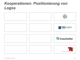 Kooperationen: Positionierung von
Logos

© Neofonie GmbH

35

 