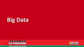 Big Data 
 