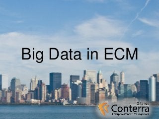 Big Data in ECM  