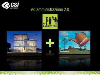 Ad amministrazione 2.0
 