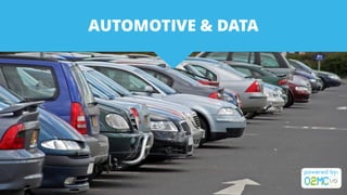 AUTOMOTIVE & DATA
 